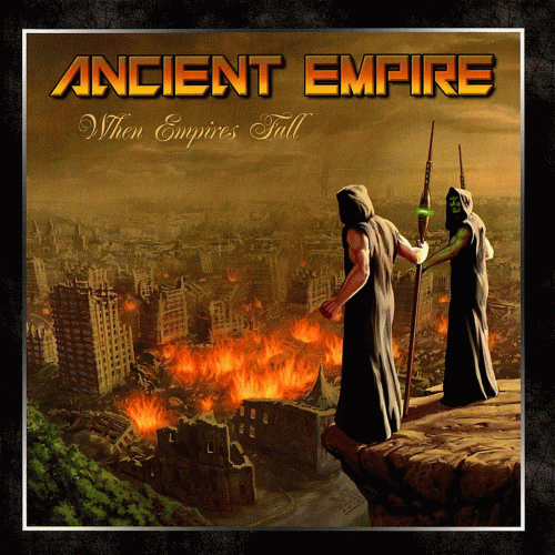 Ancient Empire : When Empires Fall
